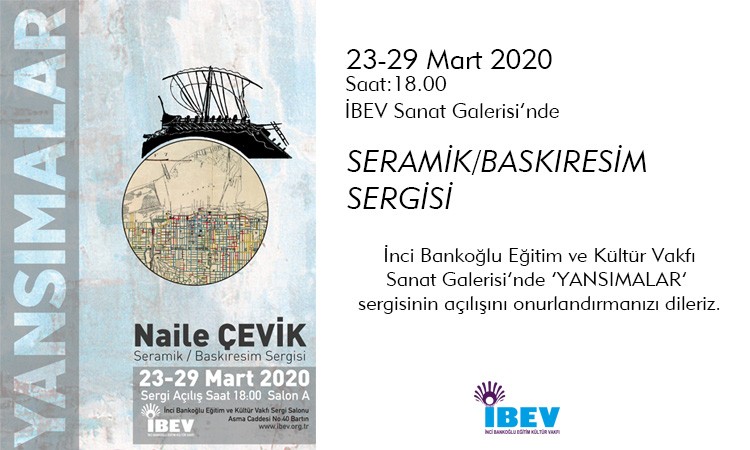 NAİLE ÇEVİK SERAMİK VE BASKIRESİM SERGİSİ